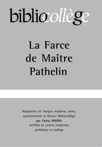 Bibliocollège - La Farce de Maître Pathelin