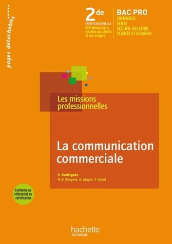 La communication commerciale 2de professionnel Bac Pro Commerce, vente, services