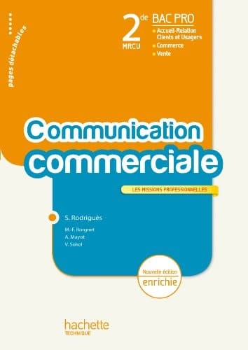 Communication commerciale 2e Bac pro MRCU Les missions professionnelles
