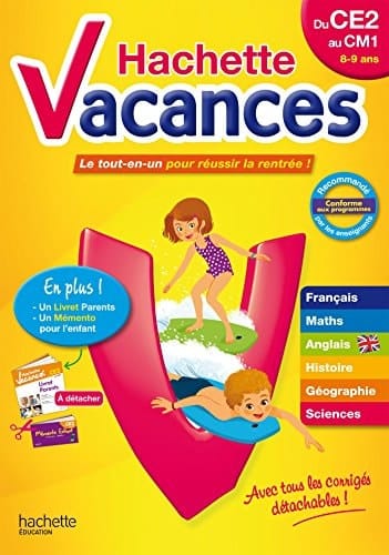 Hachette vacances du CE2 au CM1 Le tout-en-un pour réussir la rentrée !