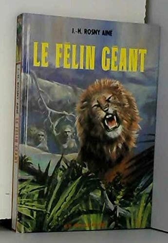 Le Félin géant