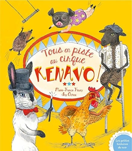 Tout en piste au cirque Kénavo !