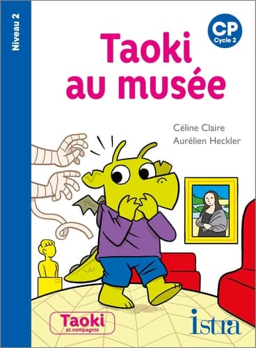 Taoki au musée CP Niveau 2