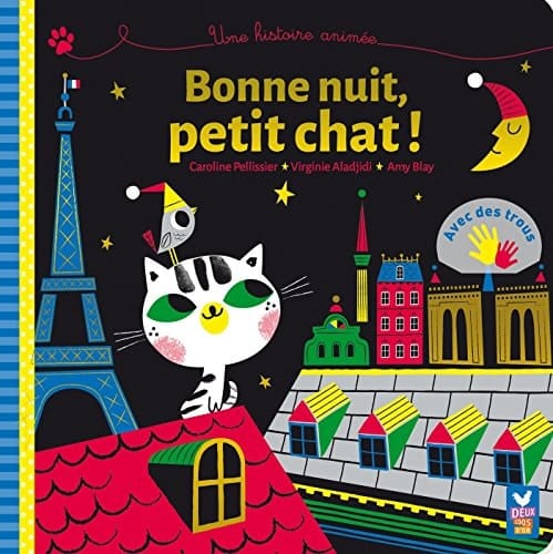 Bonne Nuit Petit Chat ! - Livre Avec Des Trous