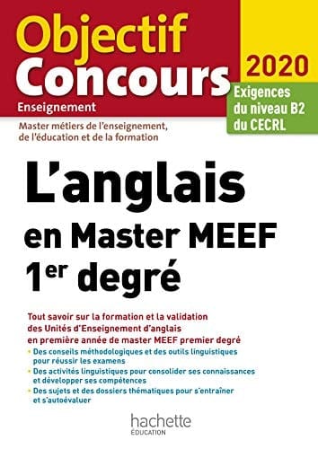 L'anglais en Master MEEF 1er degré Exigences du niveau B2 du CECRL