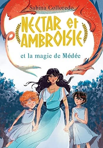 Nectar et Ambroisie et la magie de Médée