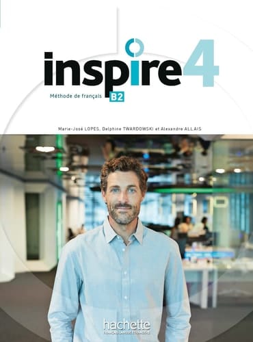 Inspire 4 B2 Livre de l'élève. Avec Transcriptions et Corrigés