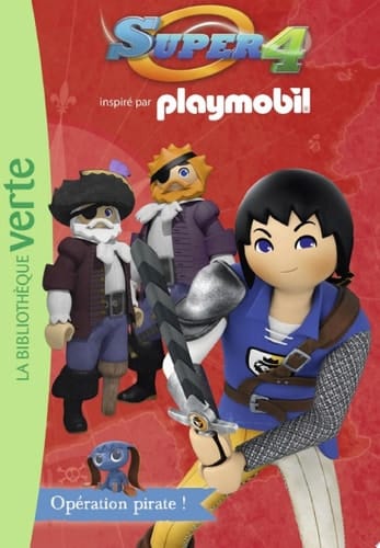 Playmobil - Super 4 - 05 - Opération Pirate