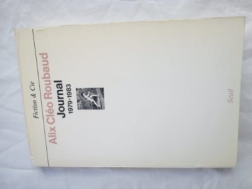 Journal, 1979-1983 (Fiction & Cie) (French Edition)