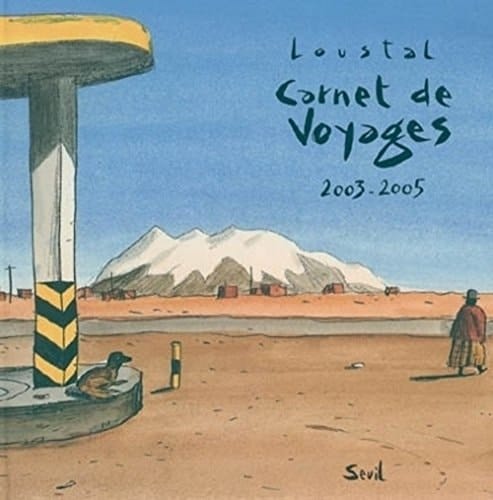 Carnet de voyages 2003-2005