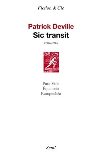 Sic transit Pura Vida ; Equatoria ; Kampuchéa