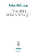 L'Incipit romanesque