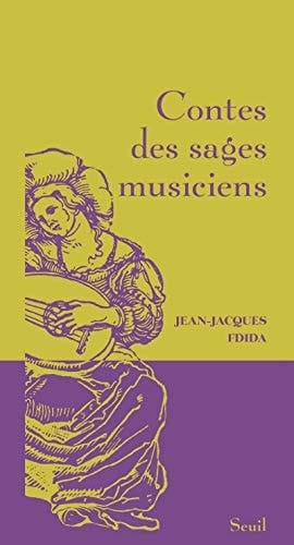 Contes des sages musiciens