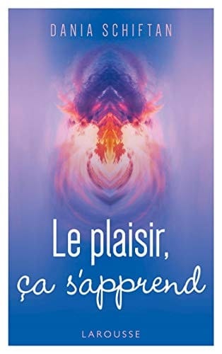 Le plaisir, ça s'apprend