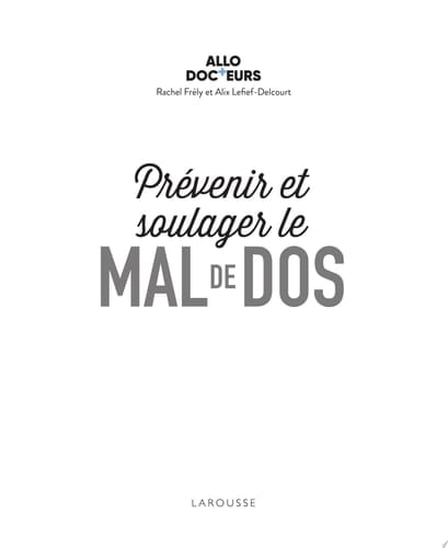 Allo Docteurs - Prévenir et soulager le mal de dos