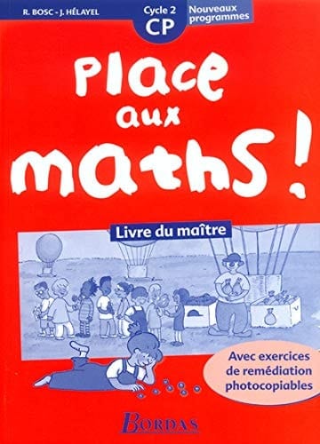 Place au Maths ! CP Livre du maître