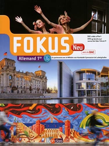 Allemand 1re B1-B2 Fokus Neu