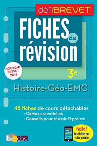 Histoire-Géographie-EMC 3e Fiches de révision