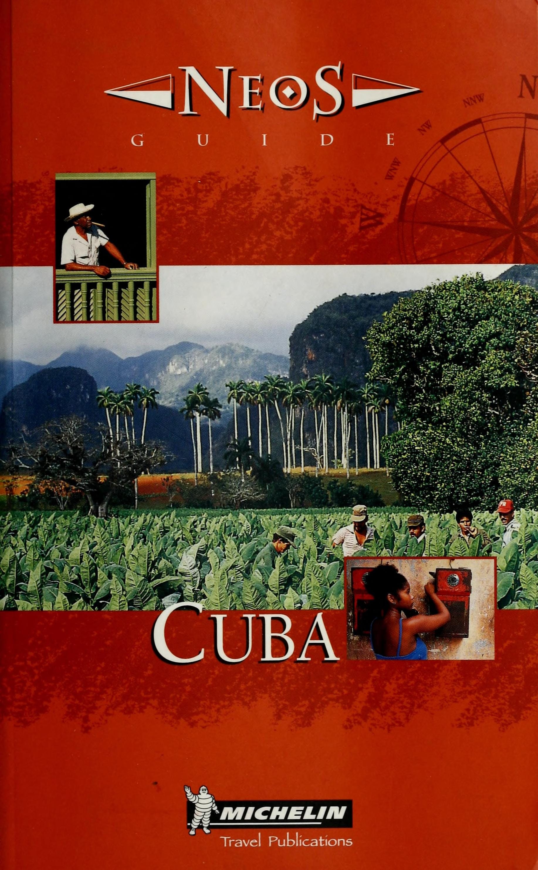 Michelin Neos Guide Cuba