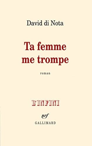Ta femme me trompe roman