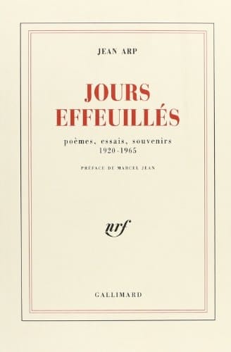 Jours effeuillés: Poèmes, essais, souvenirs 1920-1965