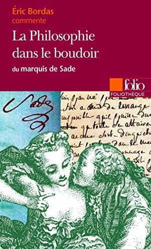 Éric Bordas commente La philosophie dans le boudoir du marquis de Sade