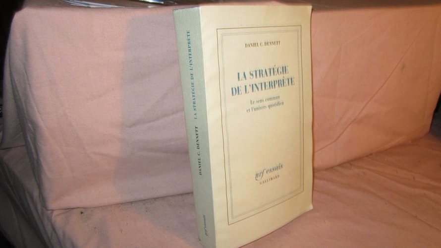 La Stratégie de l'interprète le sens commun et l'univers quotidien