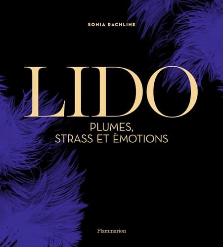 Lido Plumes, strass et émotions
