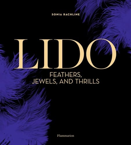 Lido Feathers, Jewels, and Thrills