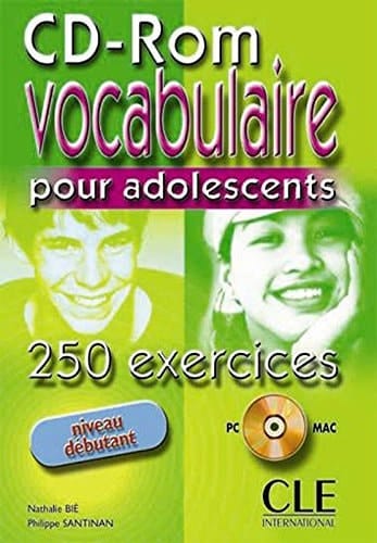 Vocabulaire. 250 Exercices Pour Les Adolescents CD-ROM (Beginner)