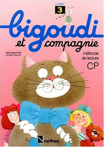 Bigoudi et compagnie méthode de lecture CP.. Livret 3
