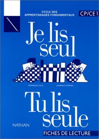 Je lis seul, tu lis seule fiches de lecture CP/CE1