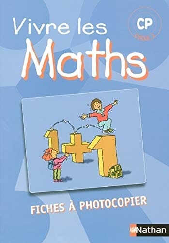 Vivre les maths CP, cycle 2