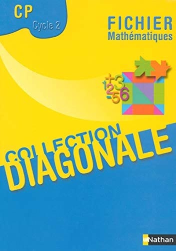 Mathématiques cycles des apprentissages fondamentaux, CP