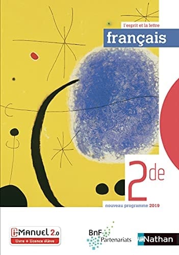 Français 2de L'esprit et la lettre