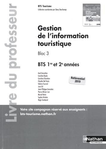 Gestion de l'information touristique Bloc 3 BTS 1re et 2e années Livre du professeur