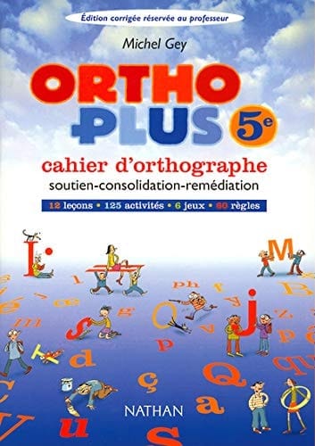 Ortho plus, 5e cahier d'orthographe