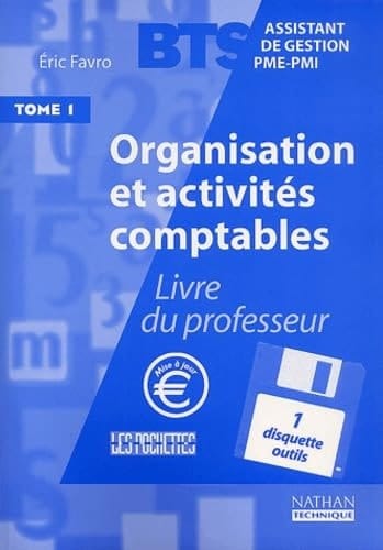 Organisation Et Activites Comptables Bts Assistant De Gestion Pme-Pmi.
