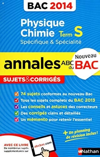 Physique-chimie Tle S spécifique et spécialité Annales, sujets corrigés