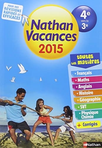 Nathan Vacances de la 4e à la 3e