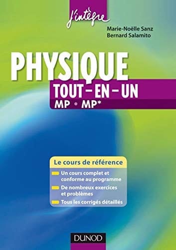 Physique tout-en-un MP MP* Le cours de référence