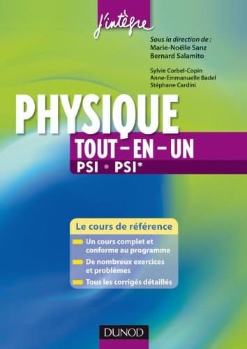 Physique tout-en-un 2e année PSI, PSI Cours et exercices corrigés