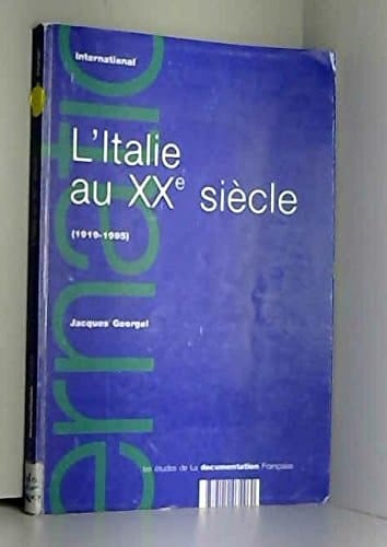 L'Italie au XXe siècle 1919-1995