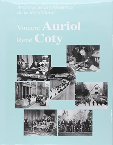 Archives de la présidence de la République, IVe République: Vincent Auriol, 19 janvier 1947-16 janvier 1954, René Coty, 16 janvier 1954-8 janvier 1959
