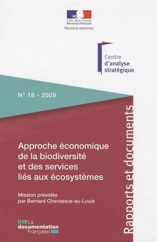 Approche économique de la biodiversité et des services liés aux écosystèmes contribution à la décision publique