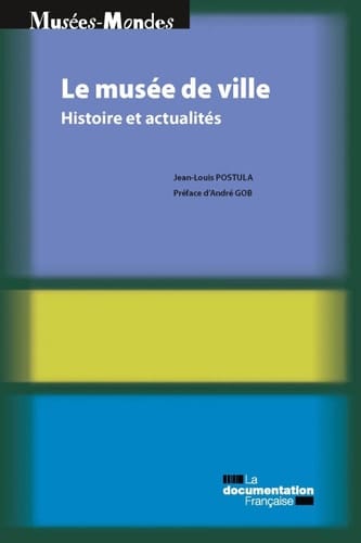 Le musée de ville Histoire et actualités
