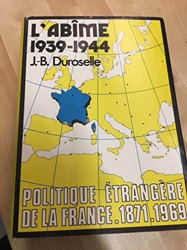 L'abîme 1939-1945