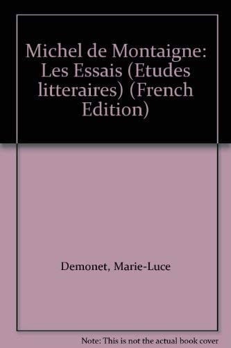 Michel de Montaigne les Essais