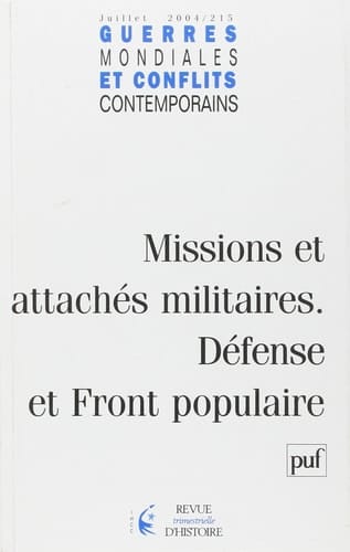 Missions et attachés militaires défense et front populaire