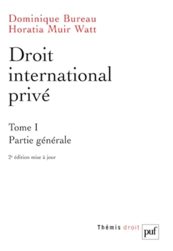 Droit international privé: Partie générale